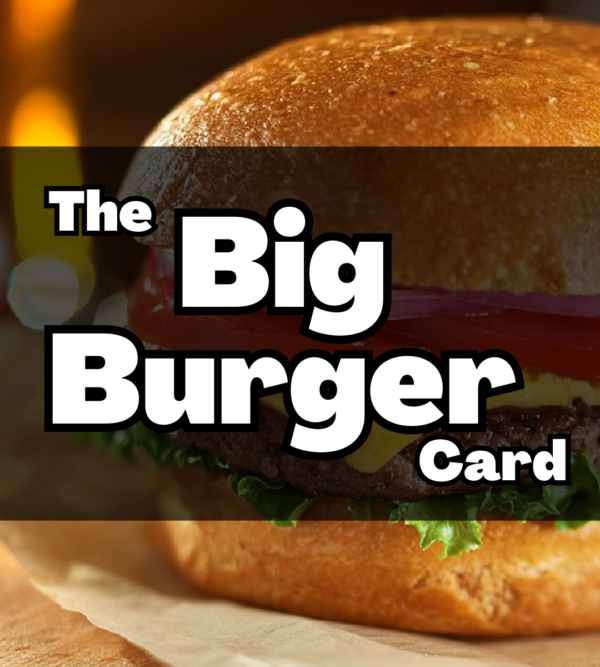 BIG BURGER CARD