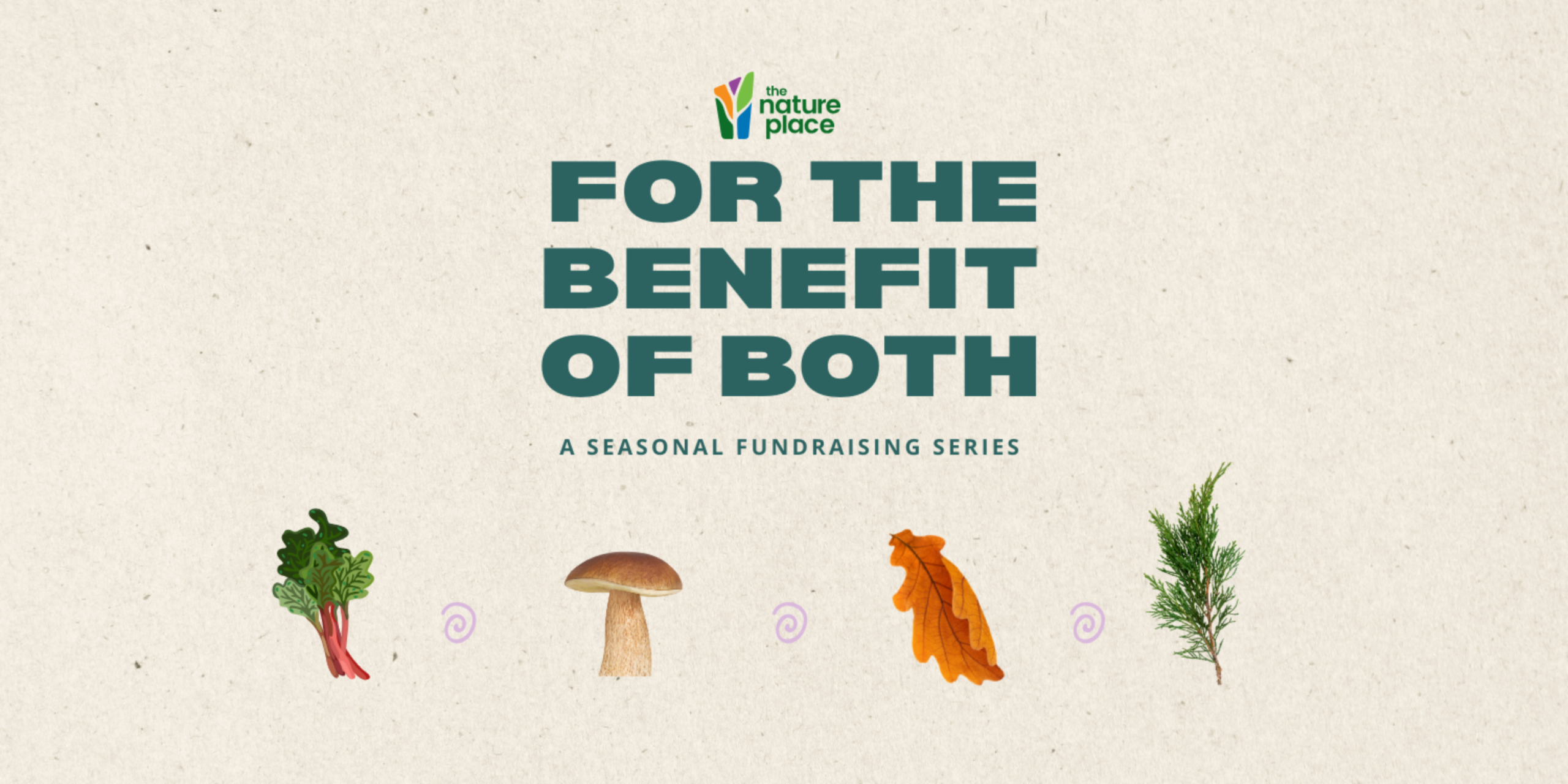 A graphic with text, "For the Benefit of Both," an event series by The Nature Place in La Crosse, WI.