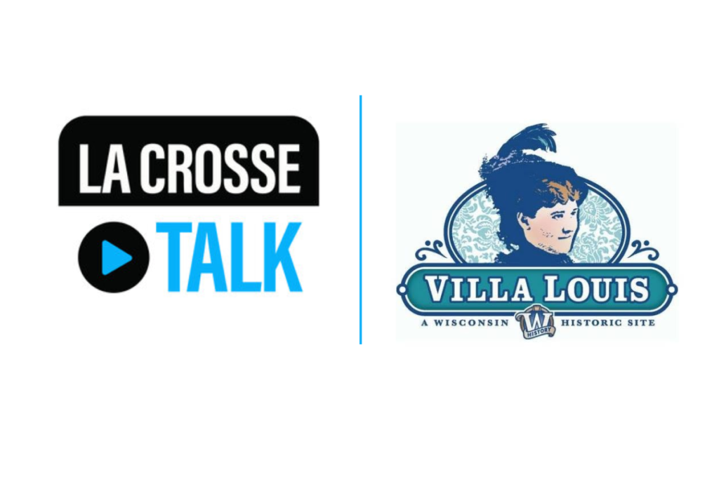 Image of a white background with La Crosse Talk Podcast logo and Villa Louis logo for an America 250 discussion.
